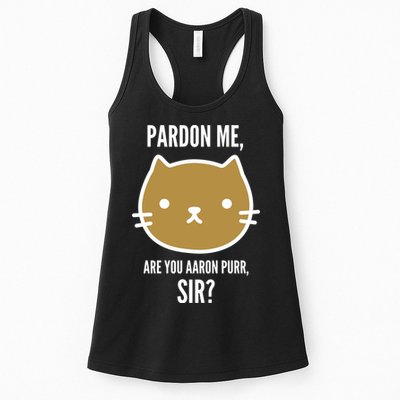 Pardon Me Are You Aaron Purr, Sir? Womens Tank Top