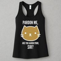 Pardon Me Are You Aaron Purr, Sir? Womens Tank Top