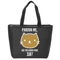 Pardon Me Are You Aaron Purr, Sir? Zip Tote Bag