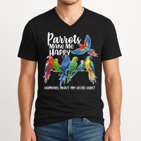Parrots Make Me Happy Human Make My Head Hurt V-Neck T-Shirt