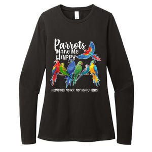 Parrots Make Me Happy Human Make My Head Hurt Womens CVC Long Sleeve Shirt