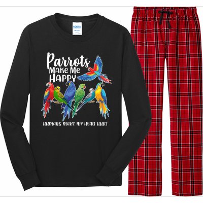 Parrots Make Me Happy Human Make My Head Hurt Long Sleeve Pajama Set