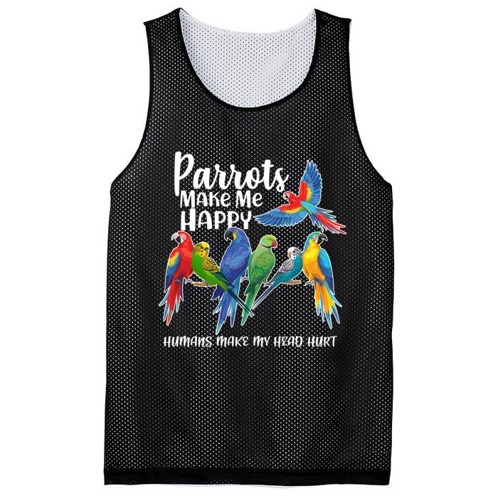 Parrots Make Me Happy Human Make My Head Hurt Mesh Reversible Basketball Jersey Tank