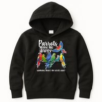 Parrots Make Me Happy Human Make My Head Hurt Kids Hoodie