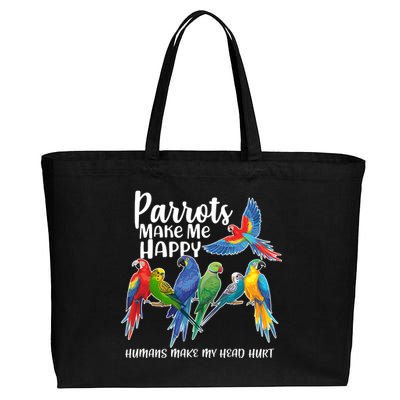 Parrots Make Me Happy Human Make My Head Hurt Cotton Canvas Jumbo Tote