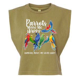 Parrots Make Me Happy Human Make My Head Hurt Garment-Dyed Women's Muscle Tee