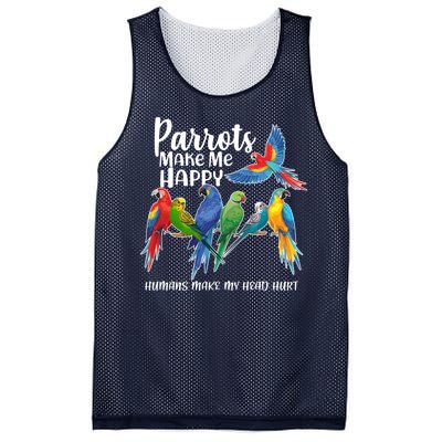 Parrots Make Me Happy Human Make My Head Hurt Mesh Reversible Basketball Jersey Tank