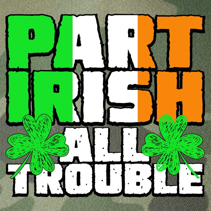 Part Irish All Trouble Legacy Tie Dye Trucker Hat