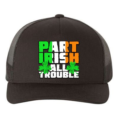 Part Irish All Trouble Yupoong Adult 5-Panel Trucker Hat
