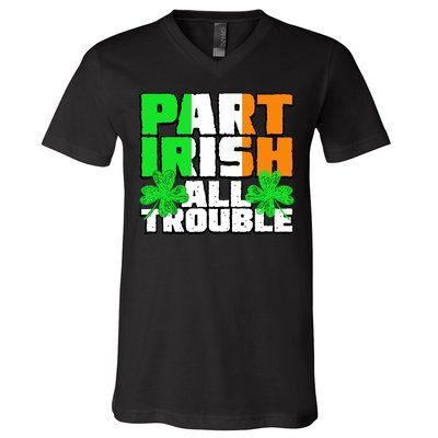 Part Irish All Trouble V-Neck T-Shirt