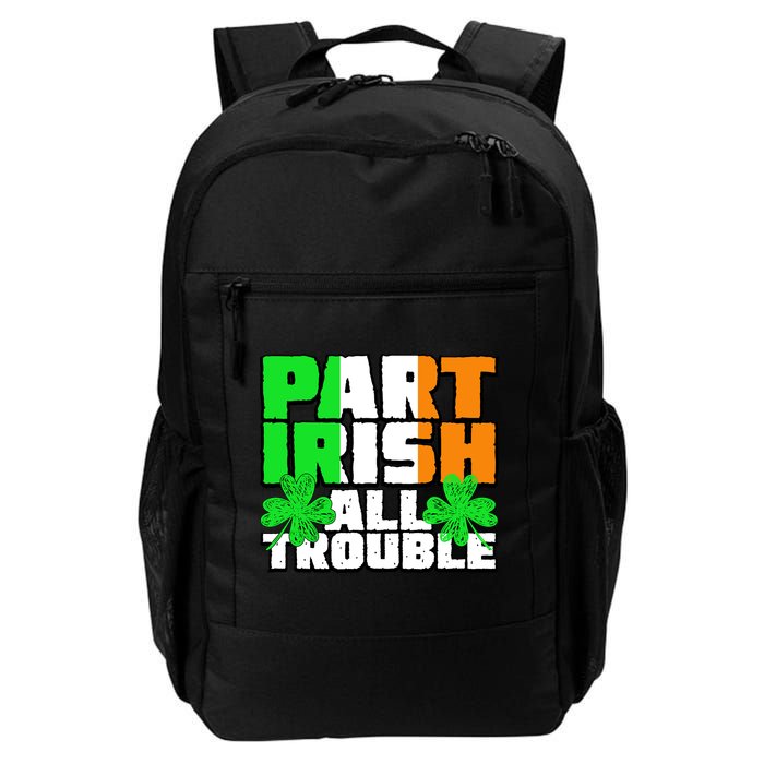 Part Irish All Trouble Backpack