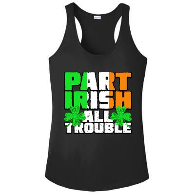 Part Irish All Trouble Ladies PosiCharge Competitor Racerback Tank