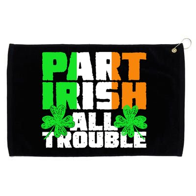 Part Irish All Trouble Grommeted Golf Towel