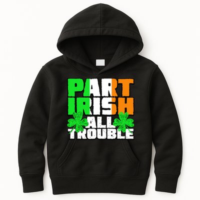 Part Irish All Trouble Kids Hoodie