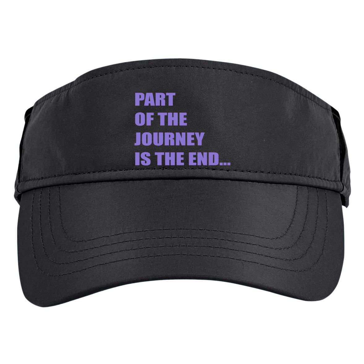 Part Of The Journey Is The End Movie Quote Adult Drive Performance Visor