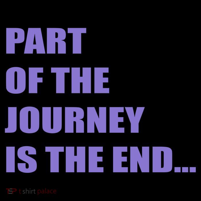 Part Of The Journey Is The End Movie Quote Bag
