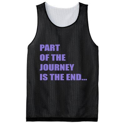Part Of The Journey Is The End Movie Quote Mesh Reversible Basketball Jersey Tank
