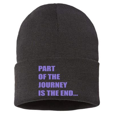 Part Of The Journey Is The End Movie Quote Sustainable Knit Beanie