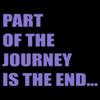 Part Of The Journey Is The End Movie Quote Tank Top