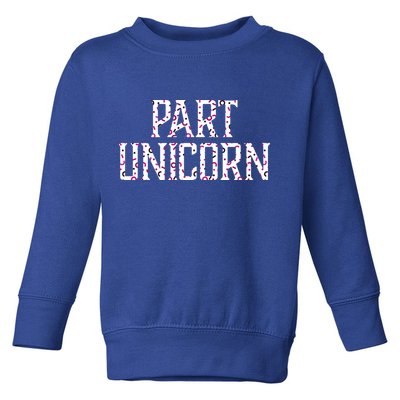 Part Unicorn Toddler Sweatshirt