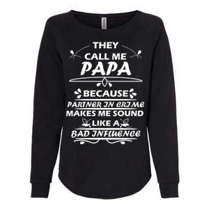 Partner And Crime Papa Womens California Wash Sweatshirt