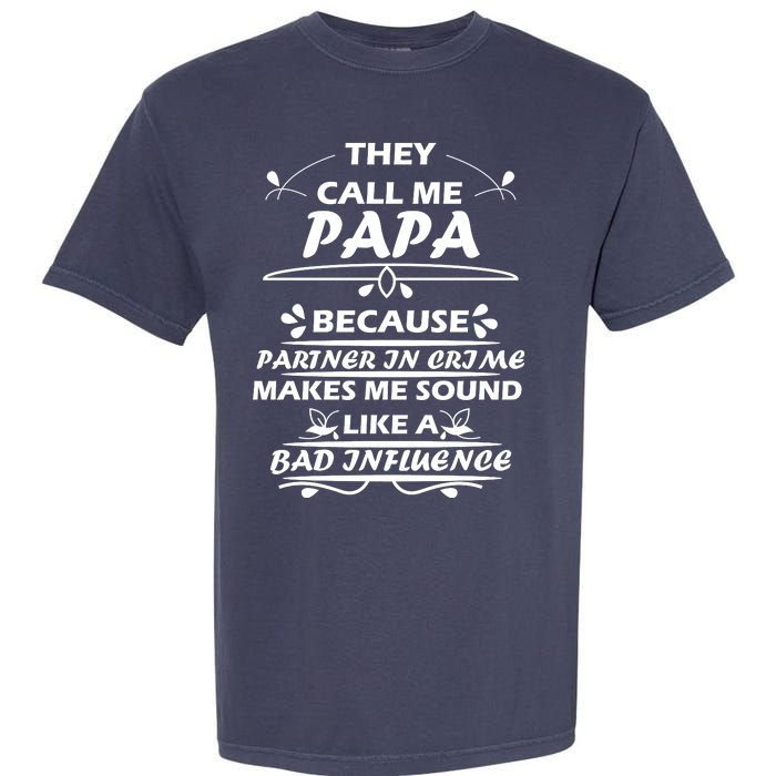 Partner And Crime Papa Garment-Dyed Heavyweight T-Shirt