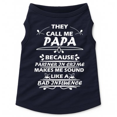 Partner And Crime Papa Doggie Tank
