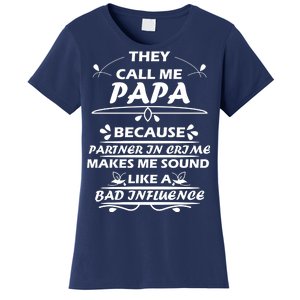 Partner And Crime Papa Women's T-Shirt