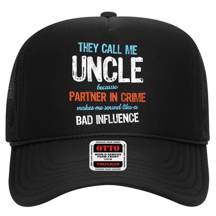 Partner In Crime Uncle High Crown Mesh Back Trucker Hat