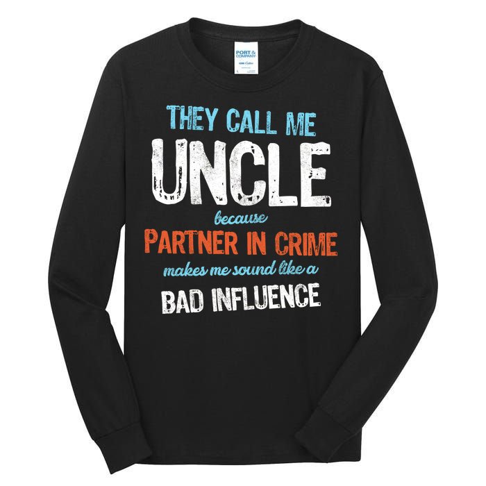 Partner In Crime Uncle Tall Long Sleeve T-Shirt