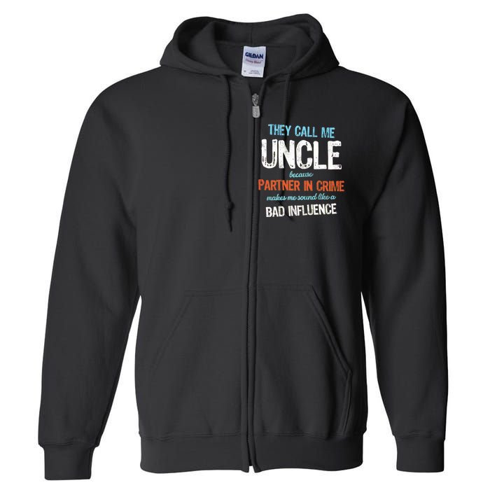 Partner In Crime Uncle Full Zip Hoodie