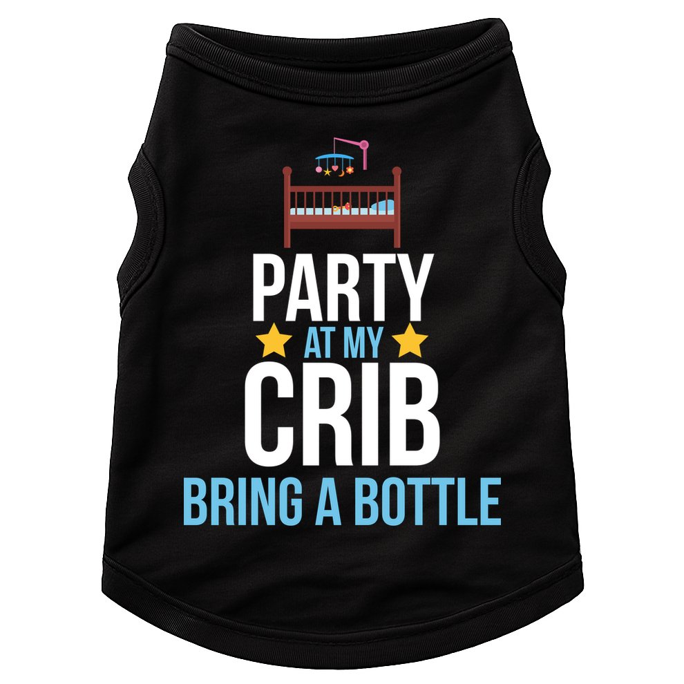 Party At My Crib Bring A Bottle Doggie Tank