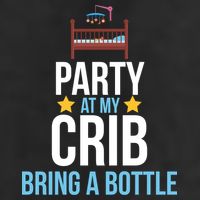 Party At My Crib Bring A Bottle Golf Towel