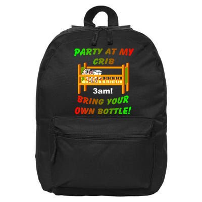 Party At My Crib Bring Your Own Bottle 16 in Basic Backpack