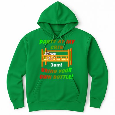 Party At My Crib Bring Your Own Bottle Hoodie