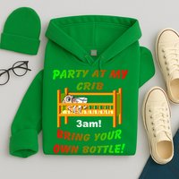 Party At My Crib Bring Your Own Bottle Hoodie