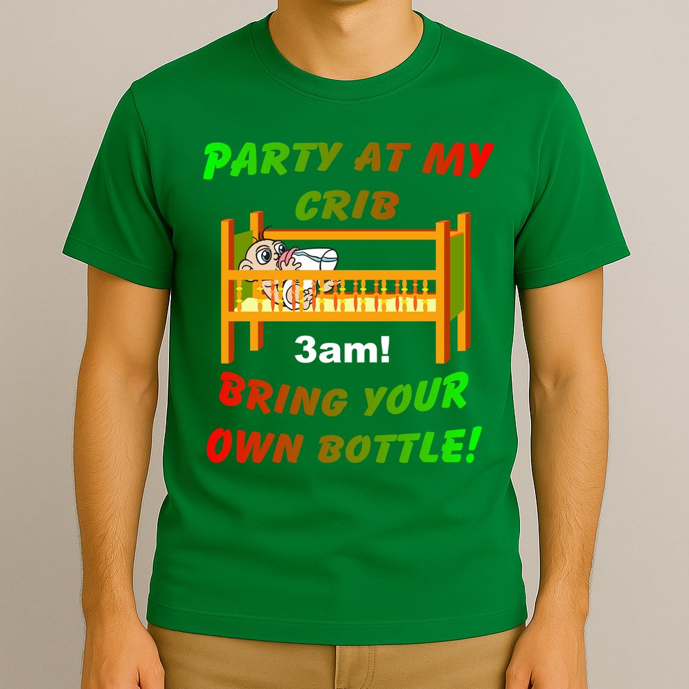 Party At My Crib Bring Your Own Bottle T-Shirt