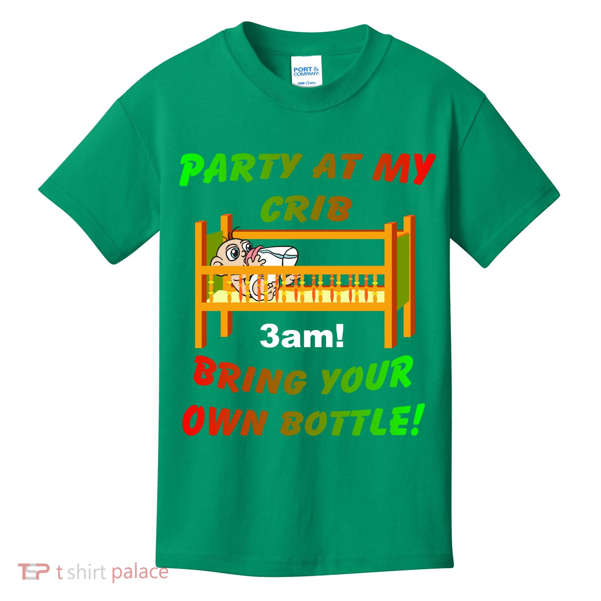 Party At My Crib Bring Your Own Bottle Kids T-Shirt