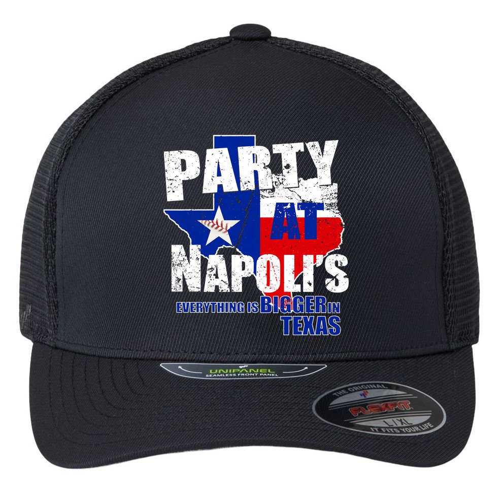 Party at Napoli's Everything Is Bigger In Texas Flexfit Unipanel Trucker Cap