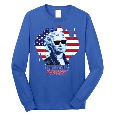 Party Like A Patriot Long Sleeve Shirt
