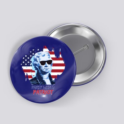 Party Like A Patriot Button