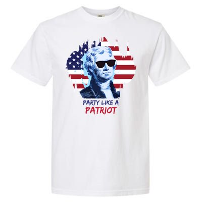 Party Like A Patriot Garment-Dyed Heavyweight T-Shirt