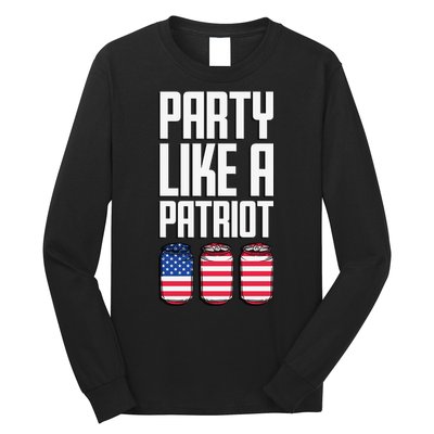 Party Like A Patriot USA Long Sleeve Shirt
