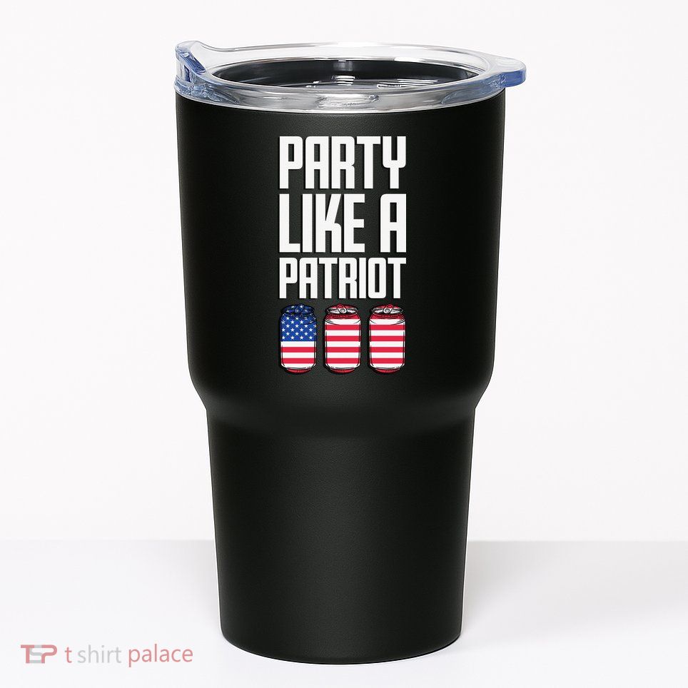 Party Like A Patriot USA Tumbler