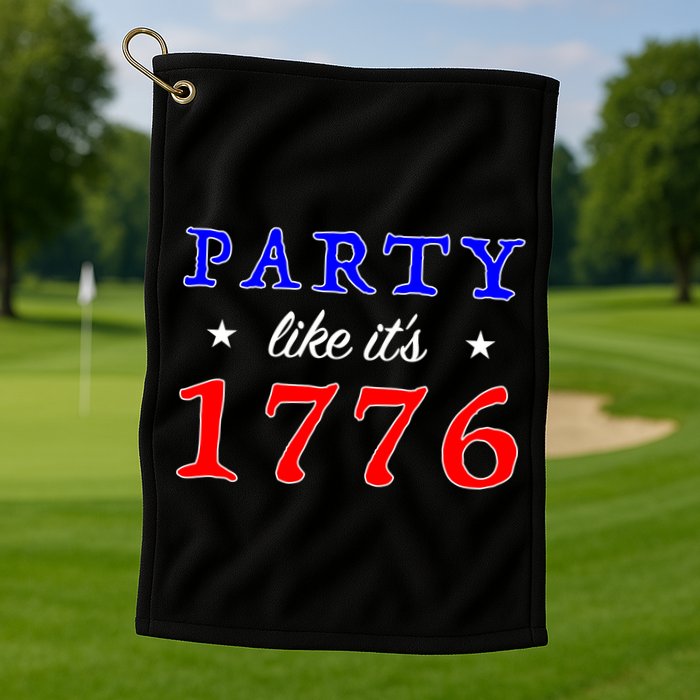 Party Like It's 1776 Golf Towel