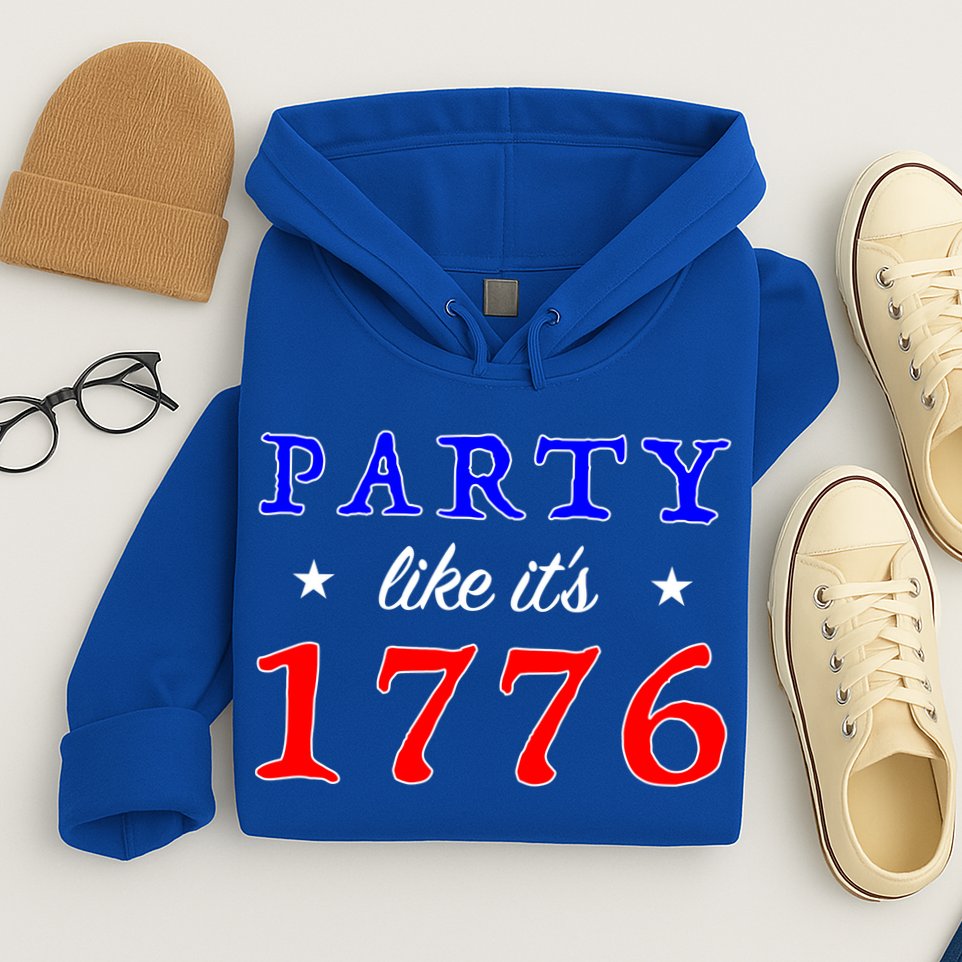 Party Like It's 1776 Hoodie