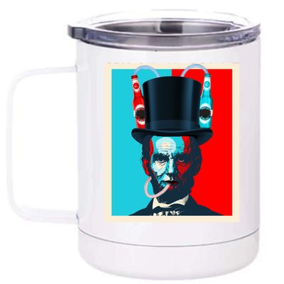 Party With Abe - Abraham Lincoln Drinking Beer 12 oz Stainless Steel Tumbler Cup