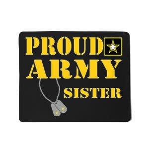 Proud Army Sister Shirts Military Pride Mousepad