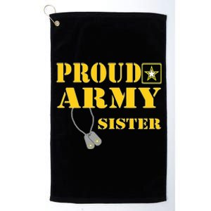 Proud Army Sister Shirts Military Pride Platinum Collection Golf Towel