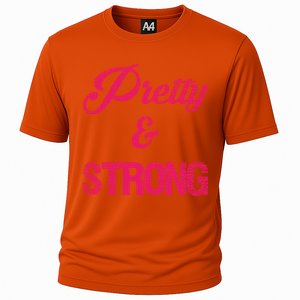 Pretty And Strong Workout Gym Gift Cooling Performance Crew T-Shirt